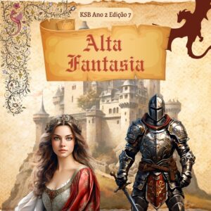 KSB Edição 7 Clássica "Alta Fantasia" Ano 2 Versão Completa